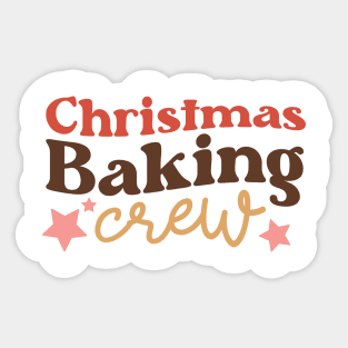 Christmas Baking Crew holiday design Sticker